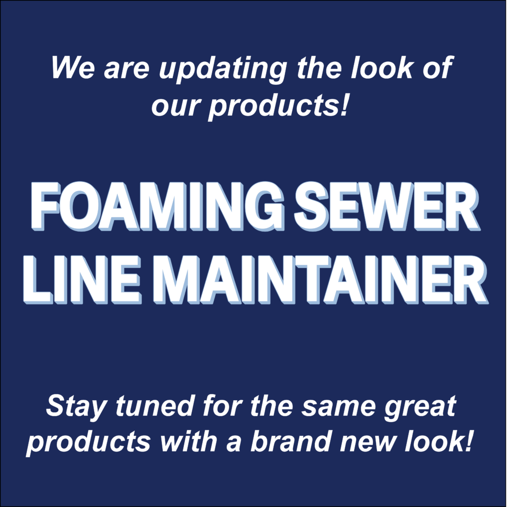 FOAMING SEWER LINE MAINTAINER